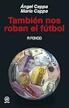 También nos roban...