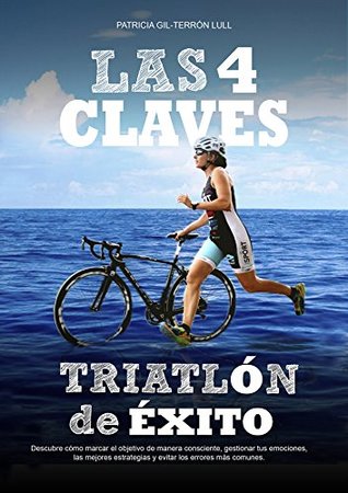 Las 4 claves, Triatlón de Éxito (Kindle Edition)