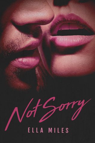 Not Sorry (Kindle Edition)