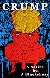 Crump: A Satire Crump: A Satire