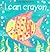 I Can Crayon (Usborne Playtime)