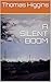 A SILENT BOOM by Thomas Higgins
