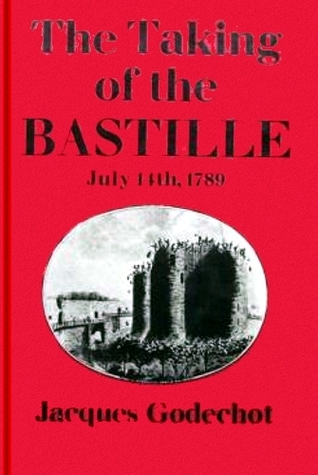 The taking of the Bastille, July 14th 1789