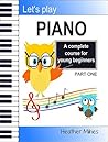 Let's Play Piano:...