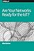 Are Your Networks Ready for the IoT?