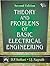 Theory and Problems of Basic Electrical Engineering