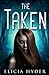 The Taken (The Soul Summoner, #4)