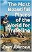 The Most Beautiful Places o...