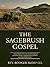 The Sagebrush Gospel: Searc...