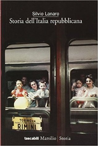 Storia dell'Italia repubblicana: L'economia, la politica, la cultura, la società dal dopoguerra agli anni '90
