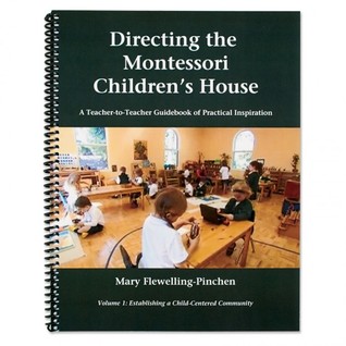 Directing the Montessori children's house (Unknown Binding)