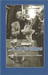 ...a to je blues