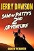 Sam 'n' Patty's 2nd Adventu...