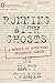 Running With Ghosts: A Memoir of Surviving Childhood Cancer