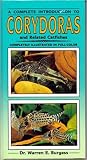 Complete Introduction to Corydoras and Other Related Catfishes