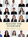 Master the Interview by Anne Marie Segal