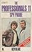 Spy Probe (The Professionals #11)
