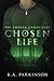 A Chosen Life by K.A. Parkinson