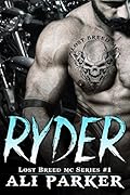Ryder (The Lost Breed MC #1)