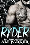 Ryder (The Lost Breed MC #1)