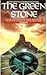 The Green Stone