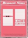 White Dialogues by Bennett Sims