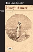 Kuzeyli Annem 