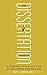 The Dissertation Warrior: The Ultimate Guide to Being the Kind of Person Who Finishes a Doctoral Dissertation or Thesis
