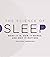 The Science of Sleep: What ...