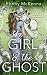 The Girl and The Ghost by Ebony McKenna