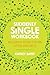 Suddenly Single Workbook: Building Your Future after Divorce