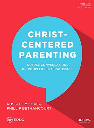 Christ-Centered Parenting - Leader Kit: Gospel Conversations on Complex Cultural Issues (Product Bundle)