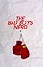 The Bad-Boy's Nerd (The Bad...