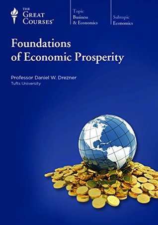 Foundations of Economic Prosperity (Audio CD)