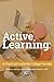 Active Learning: A Practical Guide for College Faculty