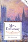 Mrs Dalloway: Mapping Streams of Consciousness (Twayne's Masterwork Studies)