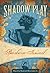 Shadow Play (Mak Cik Maryam Mysteries #1)