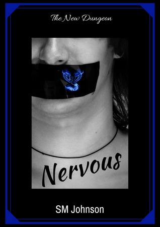 Nervous: the new Dungeon (Dungeon #6)