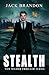 Stealth