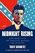 Midnight Rising: John Brown and the Raid That Sparked the Civil War