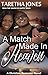 A Match Made In Heaven by Taretha Jones A Match Made In Heaven by Taretha Jones
