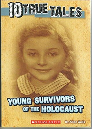 Young Survivors of the Holocaust (10 True Tales)