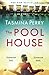 The Pool House by Tasmina Perry