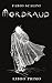Mordraud - Libro Primo by Fabio Scalini