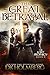 The Great Betrayal (The Lost Prophecy, #8)