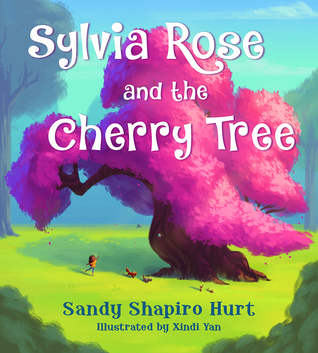 Sylvia Rose and the Cherry Tree (Hardcover)