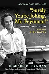 "Surely You're Joking, Mr. Feynman!": Adventures of a Curious Character