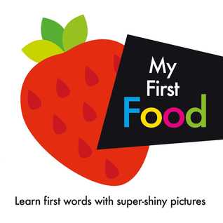 My First Food (Board Book)