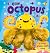 Ollie Octopus: A Tickly, Wi...
