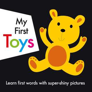 My First Toys (Board Book)